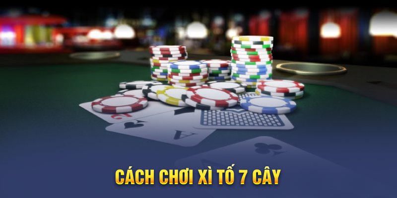 Cách chơi poker 7 lá dễ nhất, dễ thắng nhất tại Iwin68