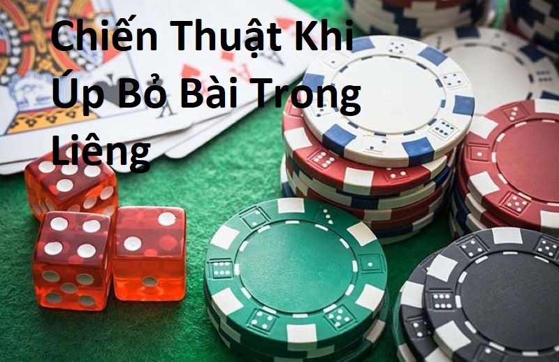 Chiến Thuật Gấp Bài Trong Liêng